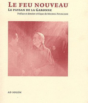 LE FEU NOUVEAU - LE PAYSAN DE LA GARONNE