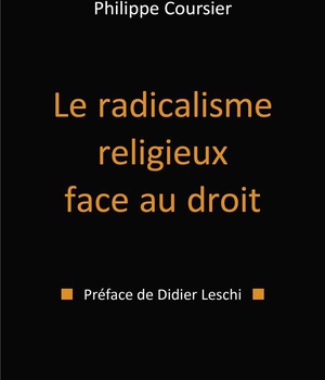 LE RADICALISME RELIGIEUX FACE AU DROIT