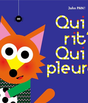 QUI RIT ? QUI PLEURE  ? - TOME 2