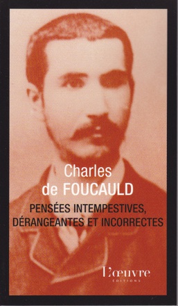 PENSEES INTEMPESTIVES DERANGEANTES, INCORRECTES