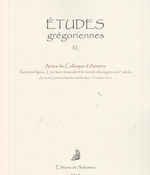 ETUDES GREGORIENNES XL - 2013
