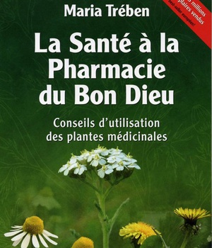 LA SANTE A LA PHARMACIE DU BON DIEU