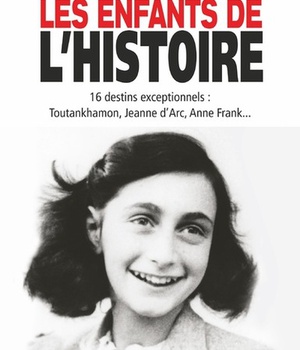 LES ENFANTS DE L'HISTOIRE