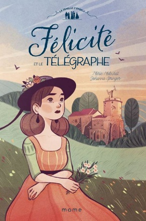 FELICITE ET LE TELEGRAPHE