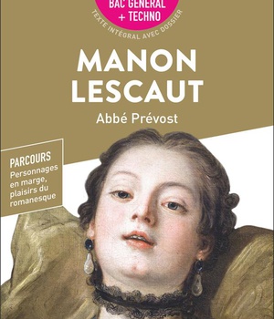 MANON LESCAUT - BAC 2023
