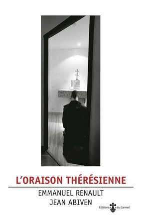 L'ORAISON THERESIENNE