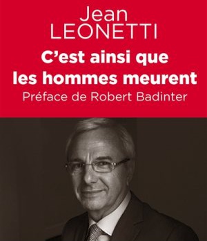 C'EST AINSI QUE LES HOMMES MEURENT