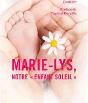 MARIE-LYS, NOTRE ENFANT SOLEIL