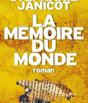 LA MEMOIRE DU MONDE
