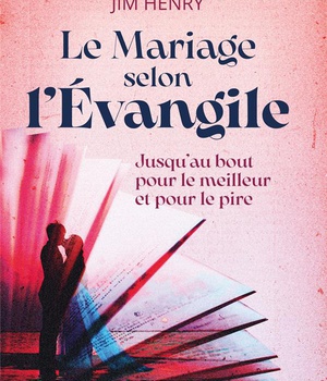 LE MARIAGE SELON L'EVANGILE