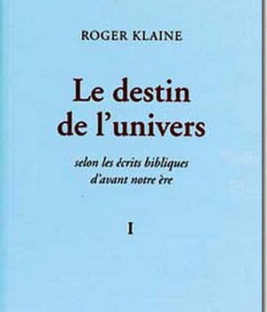 LE DESTIN DE L'UNIVERS I
