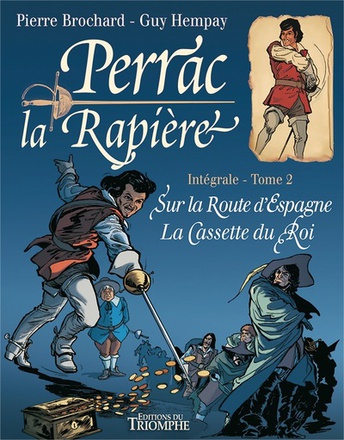 PERRAC LA RAPIERE - L'INTEGRAL - PERRAC LA RAPIERE L'INTEGRALE TOME 2