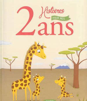 2 HISTOIRES POUR MES 2 ANS (+ CD)