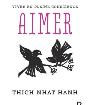 VIVRE EN PLEINE CONSCIENCE : AIMER