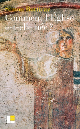 COMMENT L'EGLISE EST-ELLE NEE ?