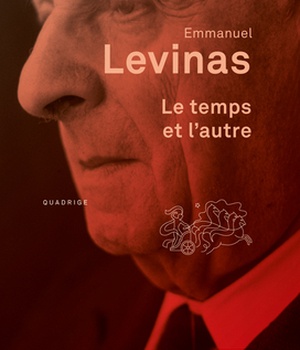 LE TEMPS ET L'AUTRE
