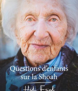 QUESTIONS D'ENFANTS SUR LA SHOAH