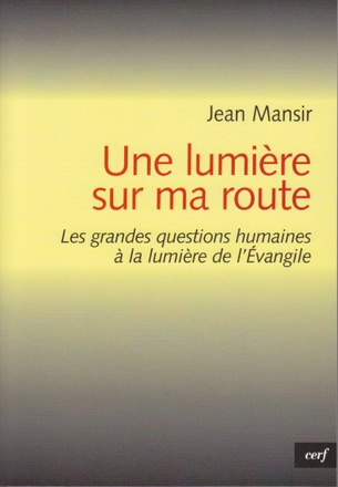 UNE LUMIERE SUR MA ROUTE
