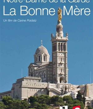 NOTRE-DAME DE LA GARDE DVD