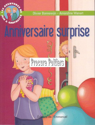 LES AVENTURES DE JOJO ET GAUFRETTE, TOME 12 - ANNIVERSAIRE SURPRISE