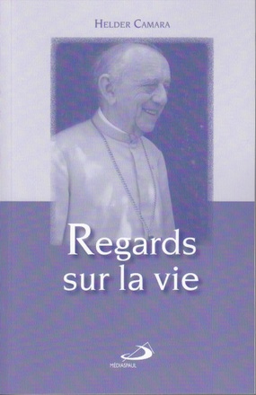 REGARDS SUR LA VIE