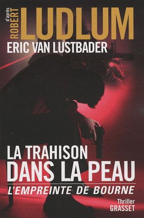 LA TRAHISON DANS LA PEAU