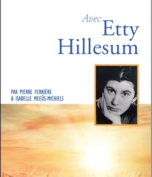 PRIER 15 JOURS AVEC ETTY HILLESUM