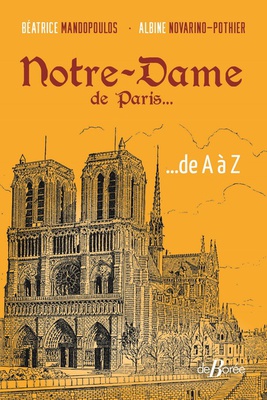 NOTRE-DAME DE PARIS... DE A A Z