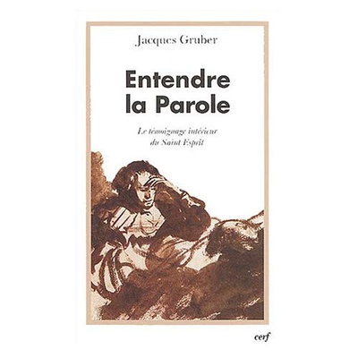ENTENDRE LA PAROLE