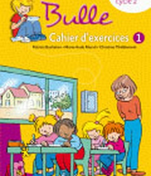 BULLE METHODE DE LECTURE CP 2008 CAHIER D'EXERCICES N 1