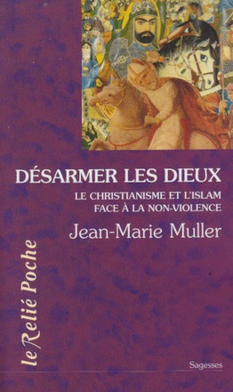 DESARMER LES DIEUX