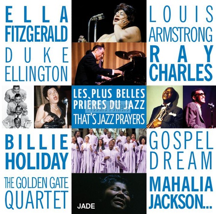 6997692 CD LES PLUS BELLES PRIERES DU JAZZ CD