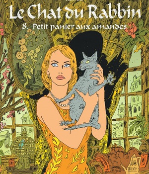 LE CHAT DU RABBIN - TOME 8 - PETIT PANIER AUX AMANDES