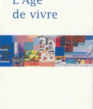 L'AGE DE VIVRE