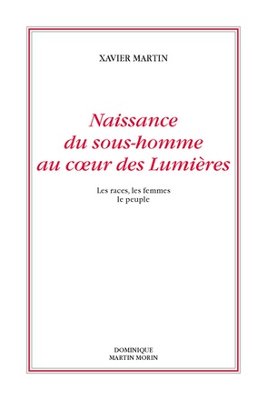 NAISSANCE DU SOUS-HOMME AU COEUR DES LUMIERES