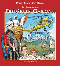 LES AVENTURES DE FREDERI LE GA - T05 - LE SECRET DE BADAMI