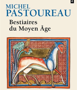 BESTIAIRES DU MOYEN AGE