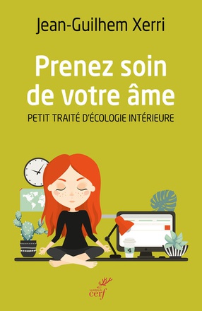 PRENEZ SOIN DE VOTRE AME