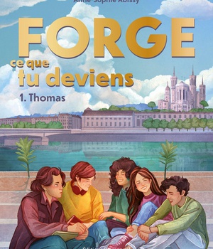 FORGE CE QUE TU DEVIENS - THOMAS