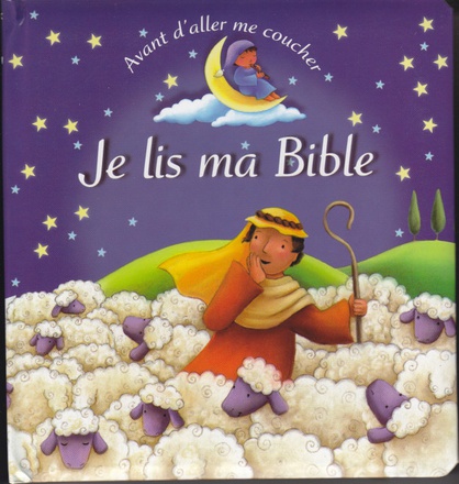 AVANT D ALLER ME COUCHER, JE LIS MA BIBLE