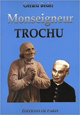 MONSEIGNEUR TROCHU