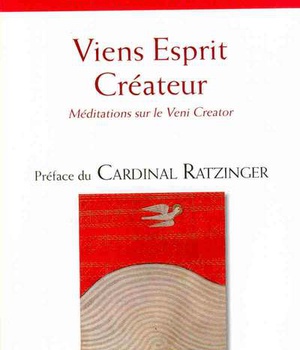 VIENS ESPRIT CREATEUR - MEDITATIONS SUR LE VENI CREATOR