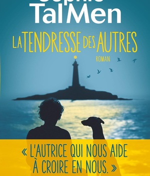LA TENDRESSE DES AUTRES