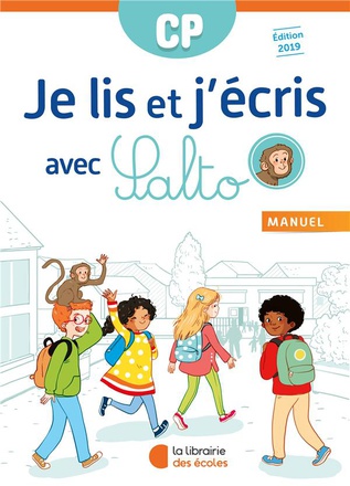 JE LIS ET J'ECRIS AVEC SALTO CP (2019) MANUEL DE L'ELEVE