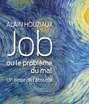 JOB OU LE PROBLEME DU MAL