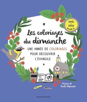 LES COLORIAGES DU DIMANCHE (ANNEE A)