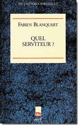 QUEL SERVITEUR ?