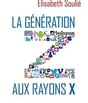 LA GENERATION Z AUX RAYONS X