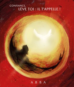 CONFIANCE LEVE TOI IL T APPELLE CD
