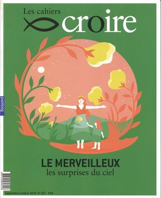 CAHIERS CROIRE - SEPTEMBRE 2019 N 325